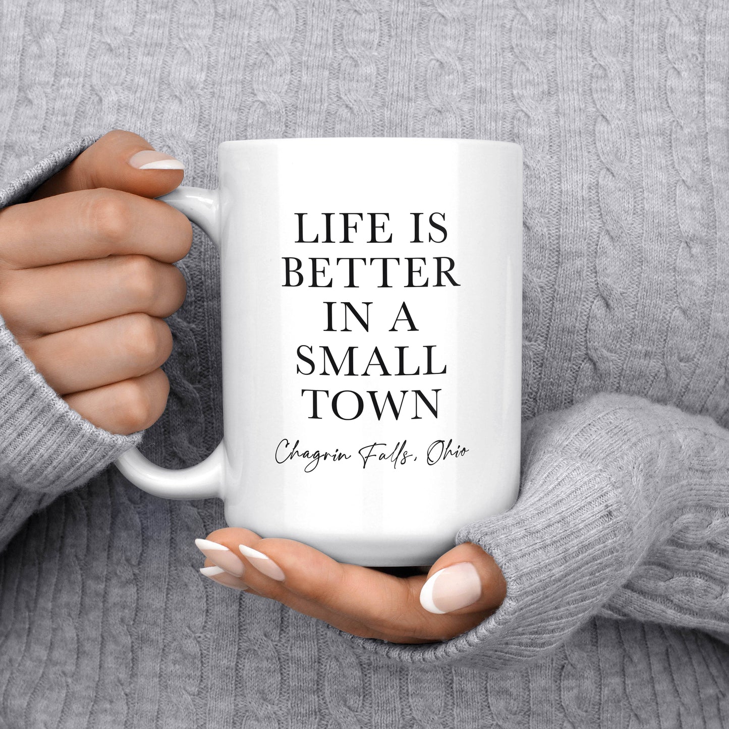 Life Is Better in a Small Town Custom Town Coffee Mug