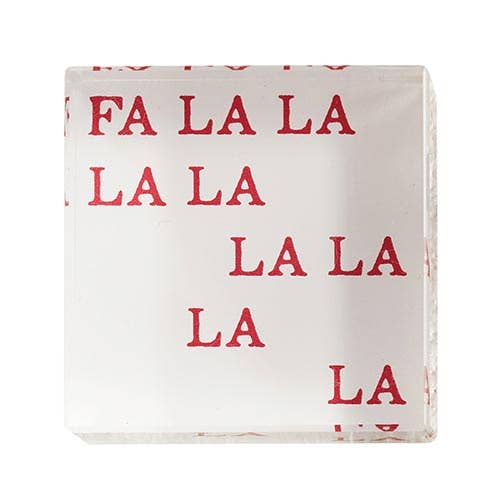Face to Face Mini Lucite Block - Fa La La